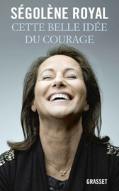 Cette belle idée du courage